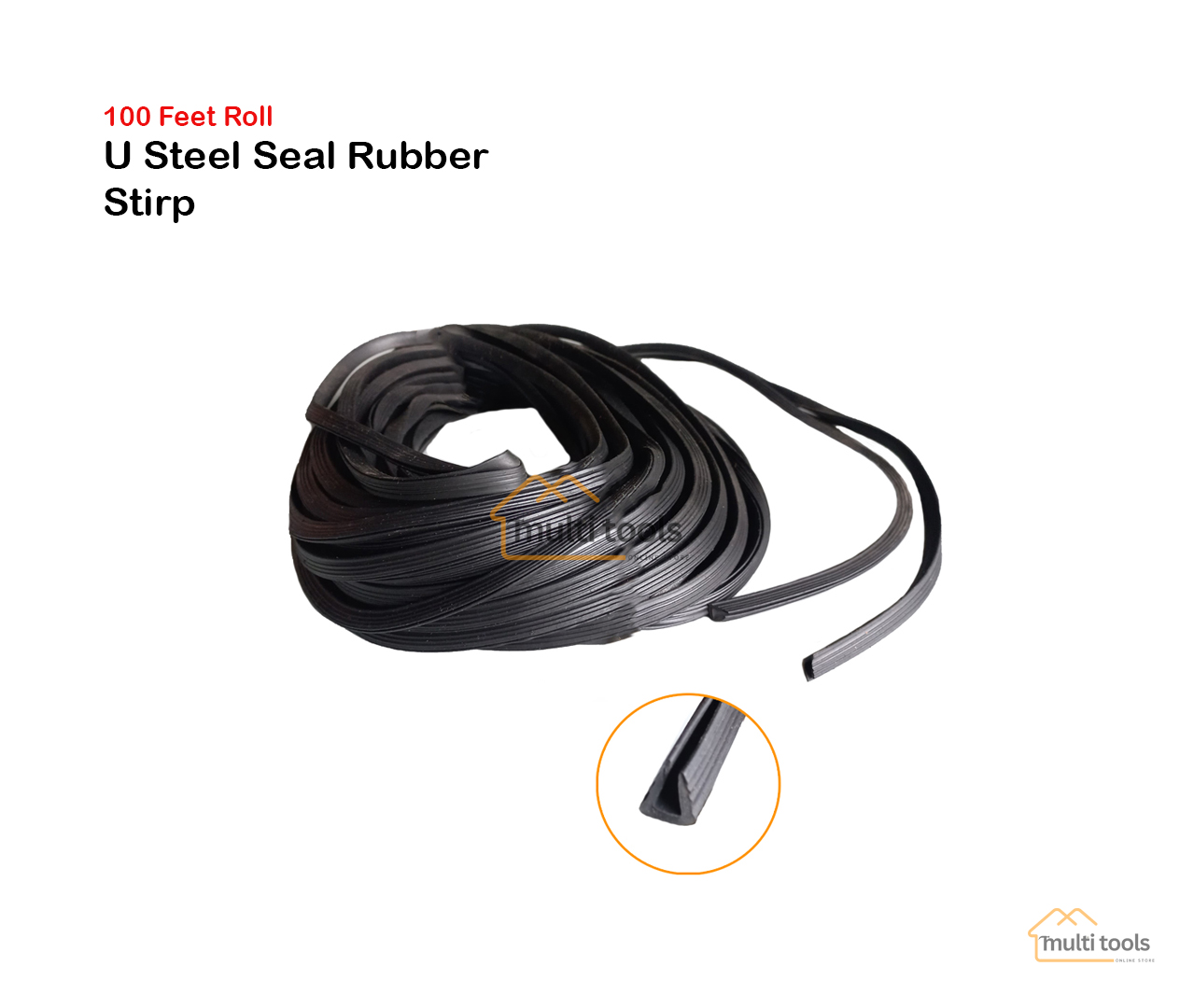 U Steel Seal Rubber Stirp 100 Ft Roll